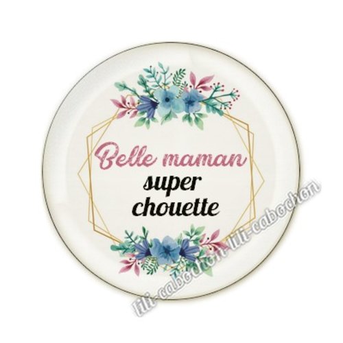Cabochon résine a coller 25 mm belle maman am35