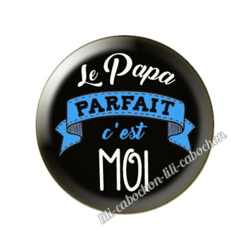 Cabochon résine a coller 25 mm papa a46