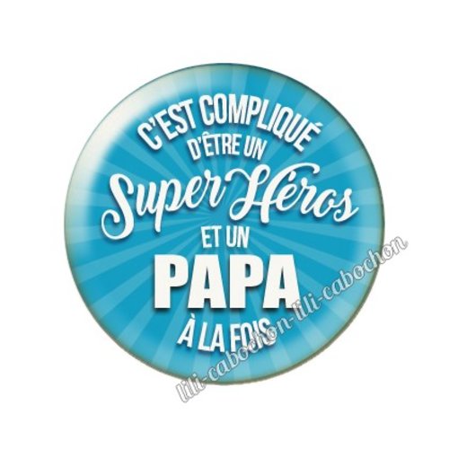 Cabochon résine a coller 25 mm papa a59