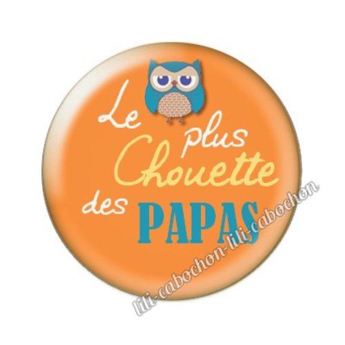 Cabochon résine a coller 25mm papa mm52