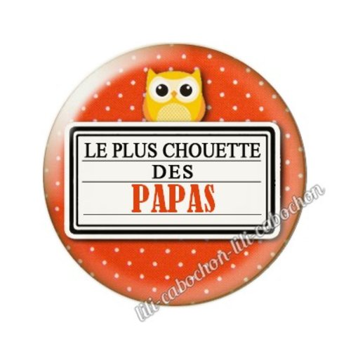 Cabochon résine a coller 25mm papa mm53