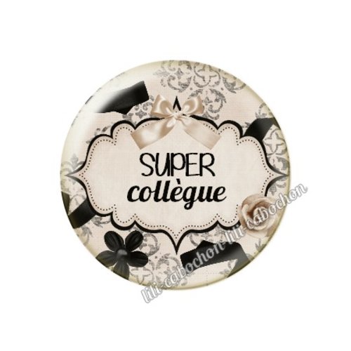 Cabochon résine à coller 25 mm collègue ma52
