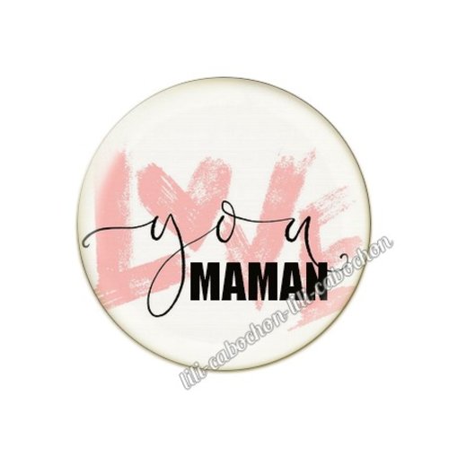 Cabochon résine a coller 25 mm texte maman mn12