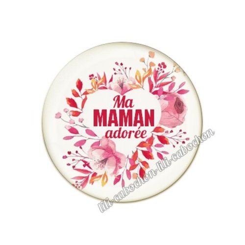 Cabochon résine a coller 25 mm texte maman mn15
