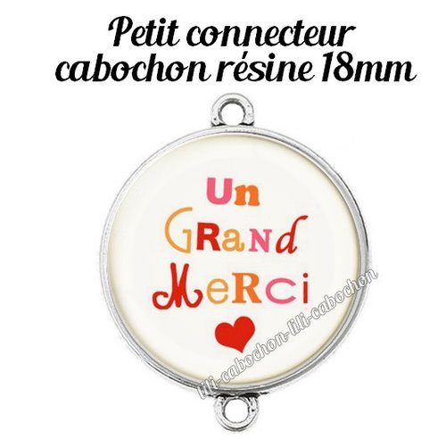 Support connecteur 18 mm en métal argenté cabochon résine merci soignant inf10