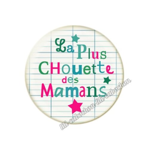 Cabochon résine a coller 25 mm texte maman fm10
