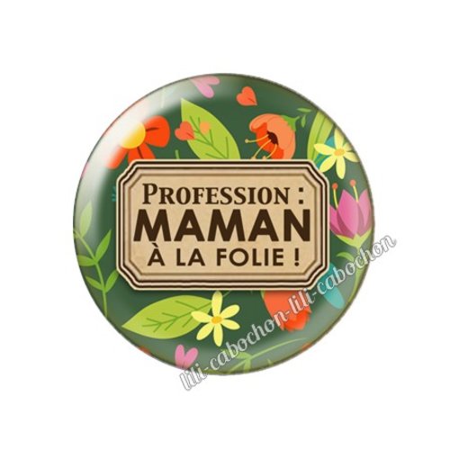 Cabochon résine a coller 25 mm texte maman fm22