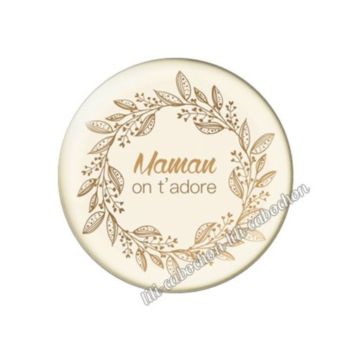 Cabochon résine a coller 25 mm texte maman fm52