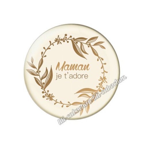 Cabochon résine a coller 25 mm texte maman fm56