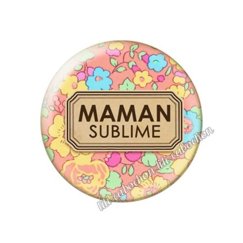 Cabochon résine a coller 25 mm maman fm93