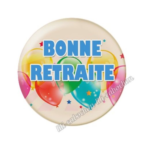 Cabochon résine a coller 25 mm bonne retraite fr14