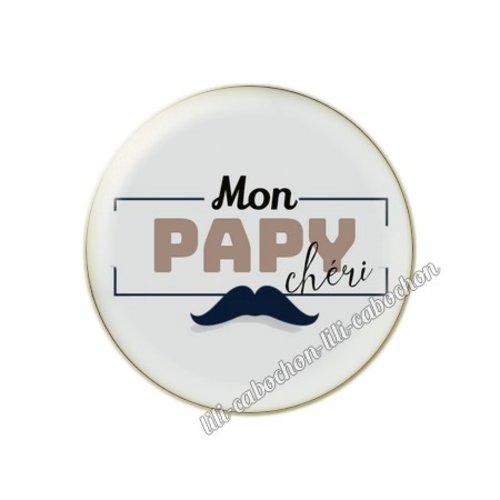 Cabochon résine a coller 25 mm papy fête des grands-pères gp16