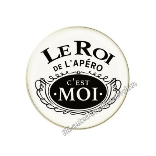 Le roi de l'apéro km34 cabochon en résine époxy 25 mm