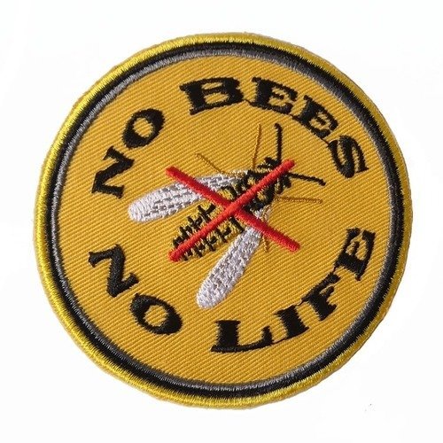Ecusson brodé, no bees no life, 8 cm, patch thermocollant protection des abeilles,