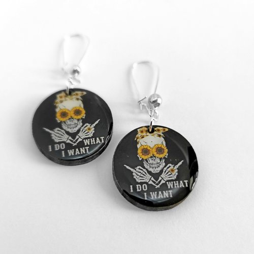 Boucles d'oreilles "i do what i want !"