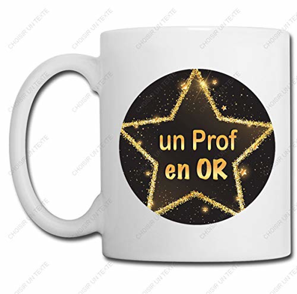 Mug Un Prof En Or Idee Cadeau Ecole Atsem Maitresse Noel Anniversaire Un Grand Marche