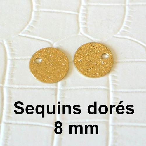 10 sequins ronds 8 mm en cuivre doré stardust ou pailleté, 1 trou d'accroche