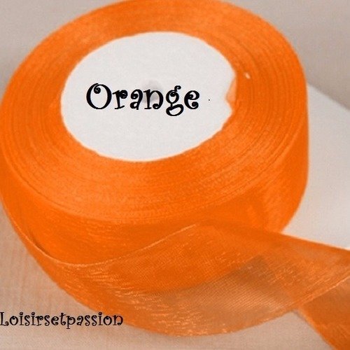 10 mètres de ruban voile organza ** 10 mm ** orange