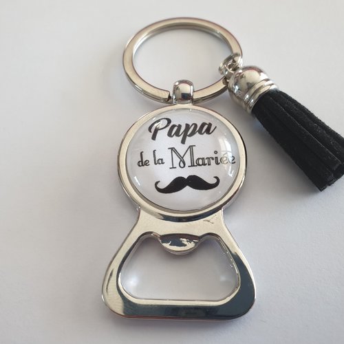 Porte clés mariage, décapsuleur papa de la mariée