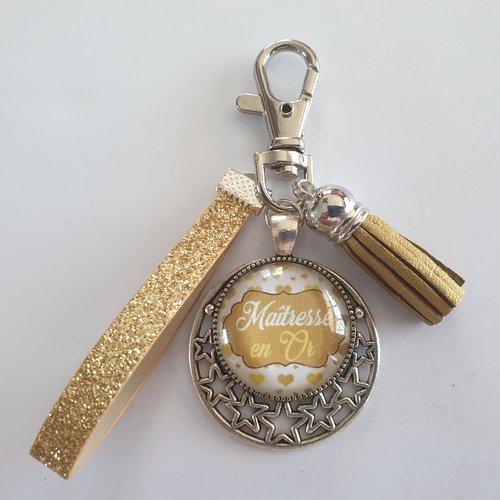 Porte clés maîtresse,cadeau maîtresse,"maîtresse en or"