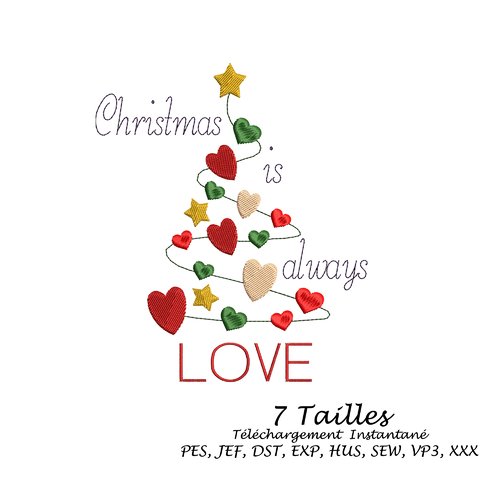 Motif  broderie machine sapin de noël et citation " christmas is always love"