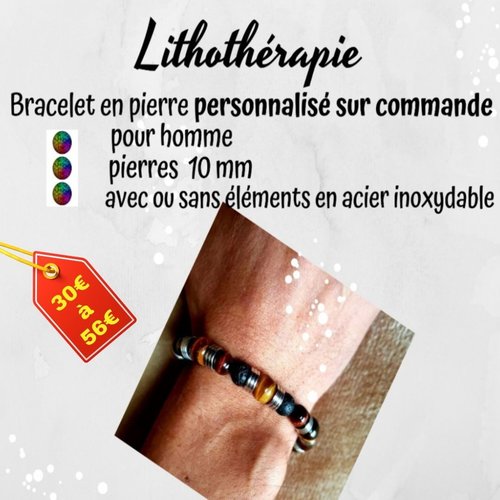 Lithothérapie, bracelet bien-être personnalisé sur commande pour homme en pierres fines 10 mm avec au moins 1 élément métal