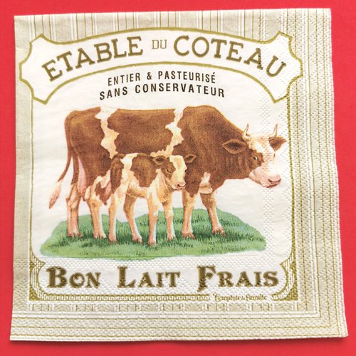 Serviette papier/napkin : "la vache et son veau, étable du coteau, bon lait frais"