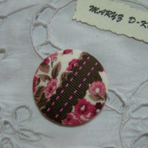 Gros bouton tissu, à coller ,32mm " fleuri taupe et rose " 