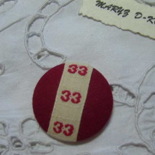 Bouton tissu coton,fond plat,32mm " rouge,33 gironde "