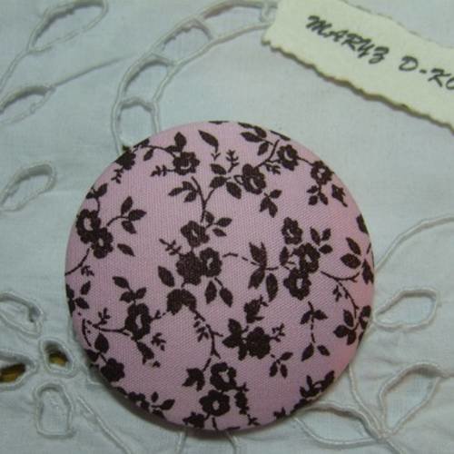 Gros bouton rétro tissu 50mm " fleuri marron fond rose"