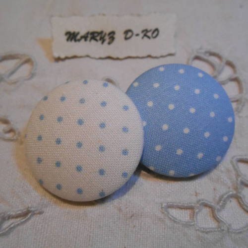 Duo boutons tissu 32mm " pois bleu et blanc" 