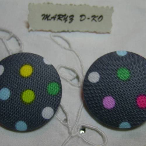 Duo boutons tissu 32mm "  pois fond gris "