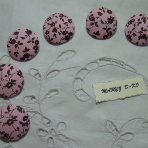 6  boutons tissu coton 28mm"fleuri chocolat fond rose"