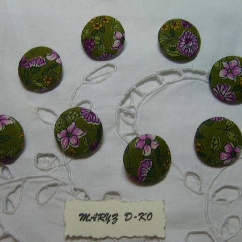 8  boutons tissu coton ,22mm,"fleuri rose fond olive"