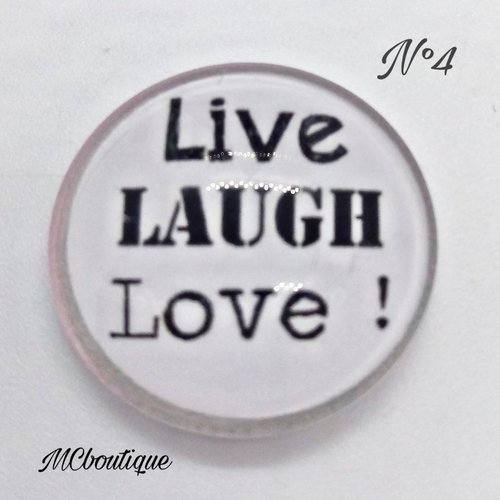 Cabochon rond en verre 25mm live laugh love