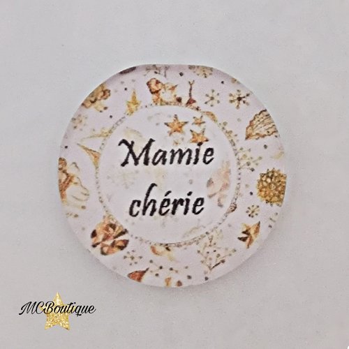 Cabochon mamie chérie verre 30mm 25mm 20mm 16mm 12mm