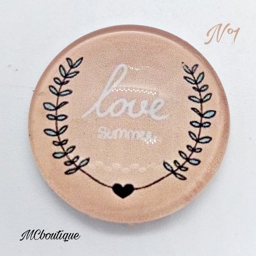 Cabochon rond en verre 25mm love summer fond rose