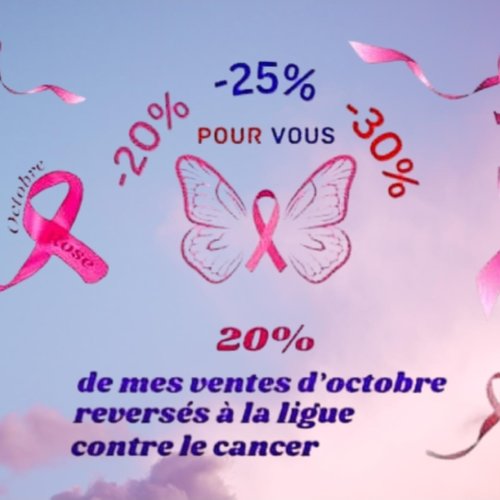 -20% -25% -30% pour octobre rose - choisissez votre réduction