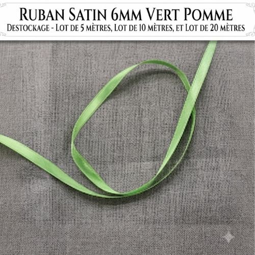 Déstockage ruban satin vert pomme – 6 mm – vendu par lots de 5, 10 et 20 mètres