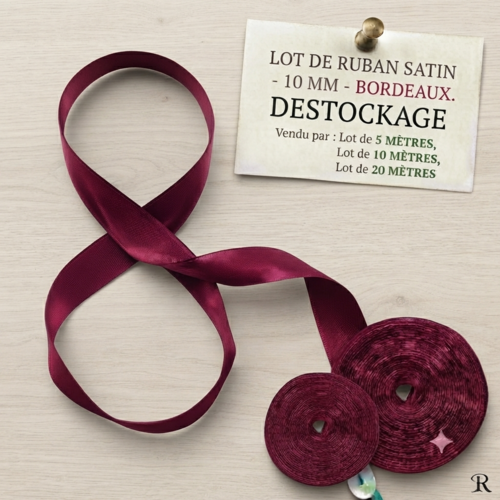 Déstockage ruban satin bordeaux – 10 mm – vendu par lots de 5, 10 et 20 mètres