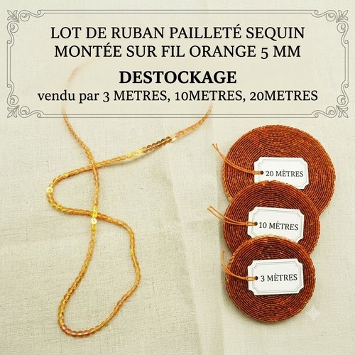 Ruban pailleté sequin montée sur fil orange 5 mm