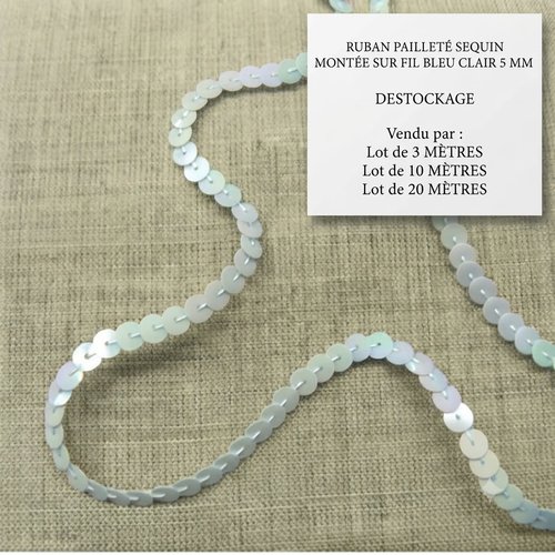 Ruban sequin & fil – bleu clair– 5 mm – lot créatif