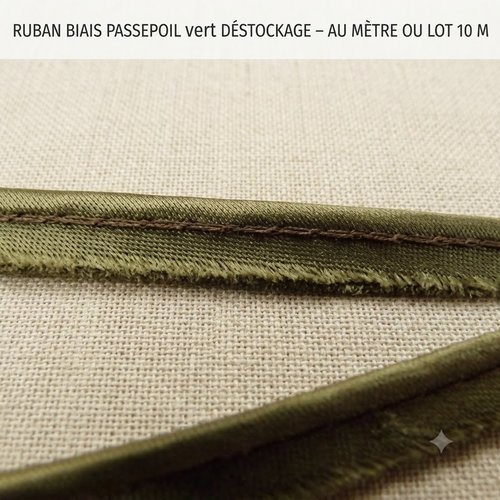 Déstockage-passepoil satin polyester vert kaki 10 mm