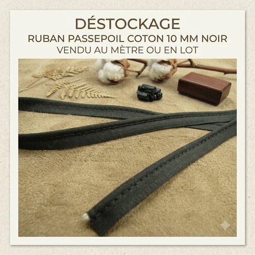 Déstockage passepoil coton noir 10 mm