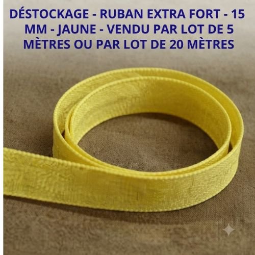 Déstockage (lot 5 ou 20 m) ruban extra fort jaune 15 mm