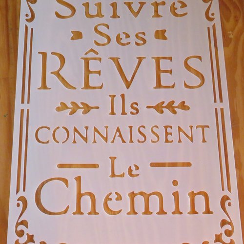 Pochoir "suivre ses rêves" souple réutilisable