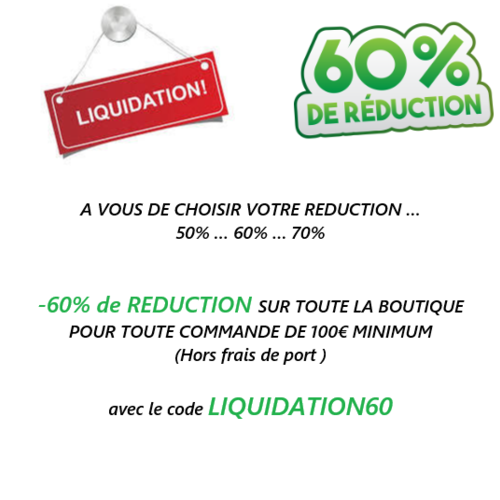 Liquidation - 60% de reduction