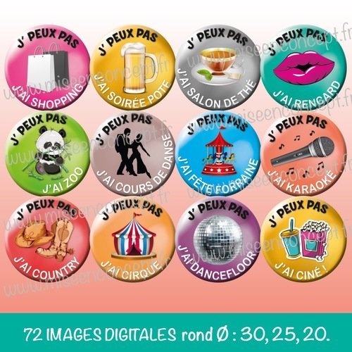 72 images digitales - j' peux pas j'ai... (sorties) - rond - images cabochons - cirque - shopping - ciné - zoo - bijoux  badge - magnet