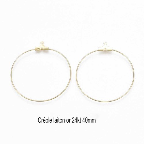 6 créoles laiton  or 24kt 40mm
