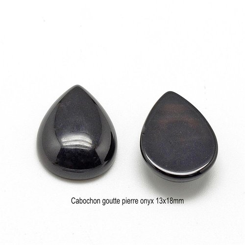 2 cabochons goutte pierre naturelle onyx 13x18mm